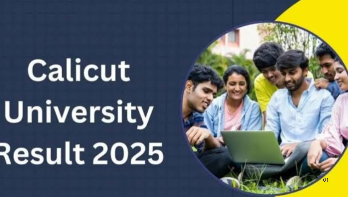कालीकट विश्वविद्यालय 2025 result